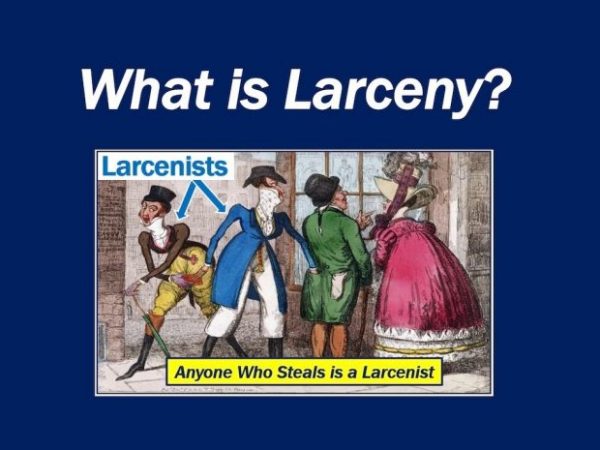 What is Larceny